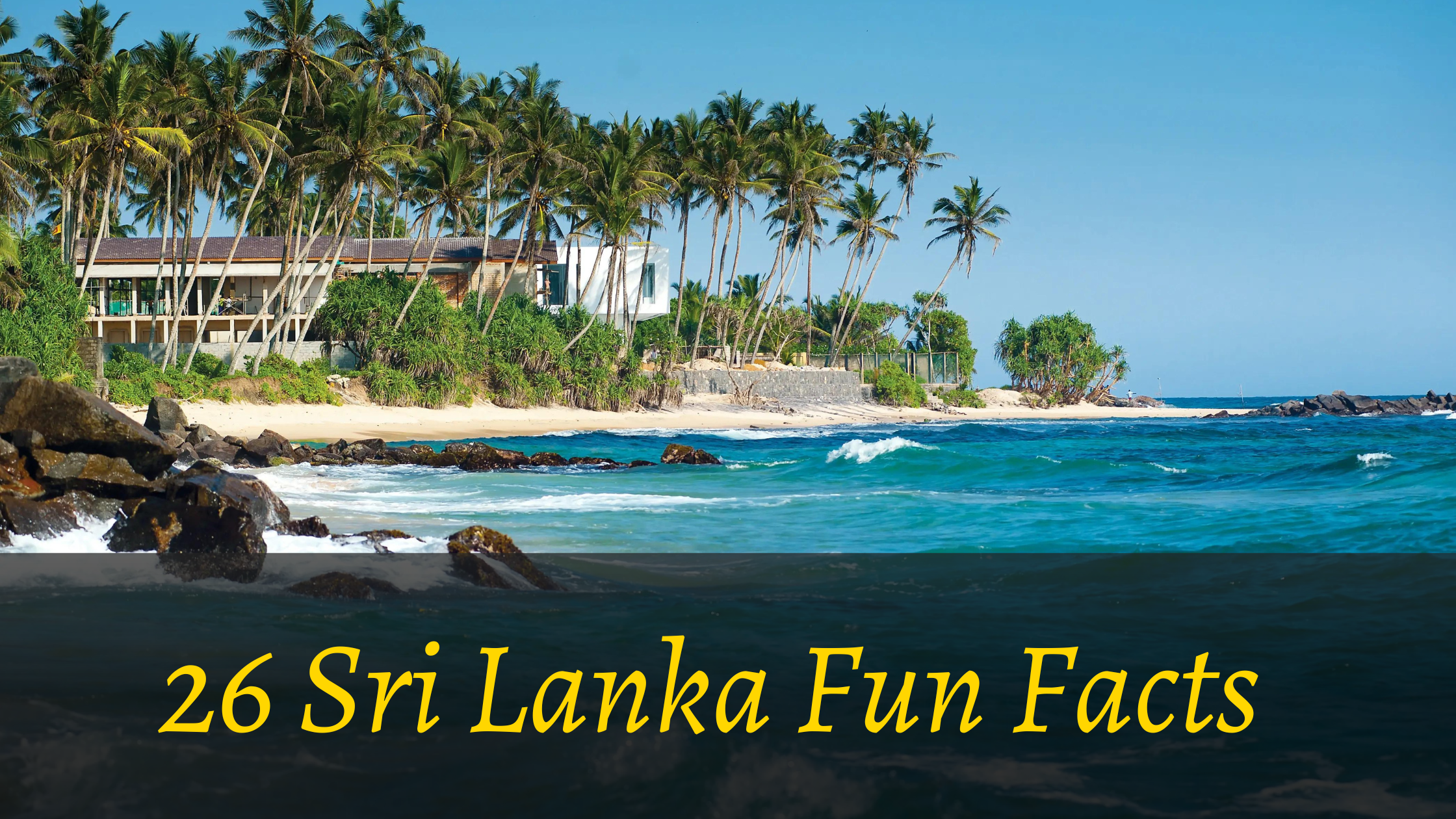 Sri lanka fun facts