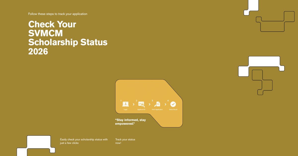 Step-by-step process to check SVMCM Scholarship Status 2026